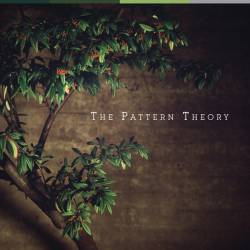 The Pattern Theory : The Pattern Theory